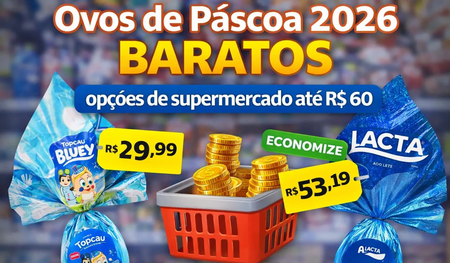 Ovos de pascoa Baratos